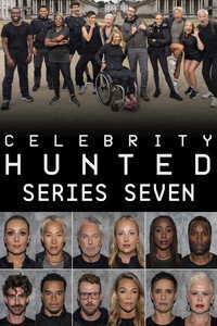 Celebrity Hunted - Series 7 Episode Guide