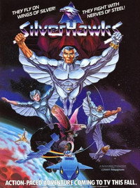 Постер мультсериала «Серебряные ястребы (1986)» — (2 из 11)