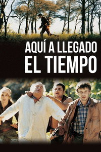 Постер фильма «Время пришло (2005)» — (1 из 7)