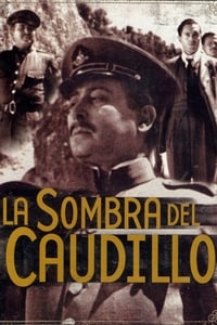 Poster de La sombra del caudillo