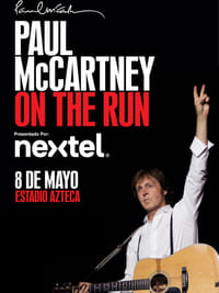 Paul McCartney On the Run Tour - Estadio Azteca (2012)