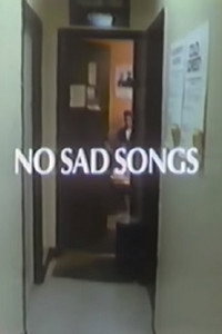 Постер фильма «No Sad Songs (1985)» — (2 из 3)