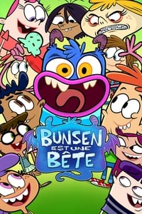 Bunsen est une Bête (2017)