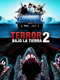 Poster de Terror bajo la Tierra 2: La respuesta