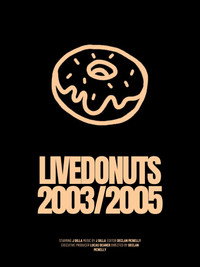 LIVEDONUTS 2003/2005 subtitle poster