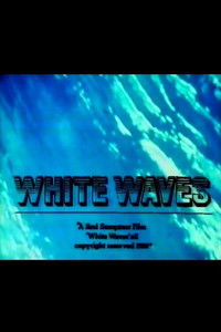 Imagem do Filme White Waves