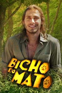 Bicho do Mato (2006)