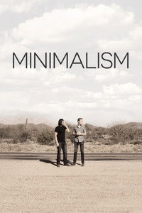 Постер фильма «Минимализм. Документальный фильм о важных вещах (2015)» — (3 из 10)