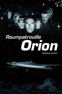 Poster de Raumpatrouille Orion - Rücksturz ins Kino