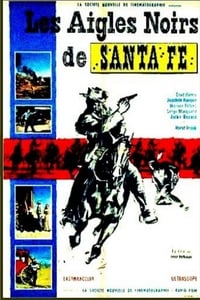 Les Aigles noirs de Santa Fé (1965)