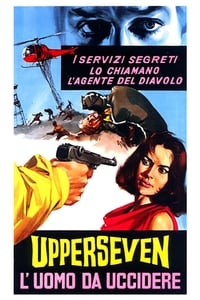 Upperseven, l'uomo da uccidere (1966)
