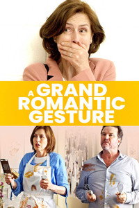 Постер фильма «A Grand Romantic Gesture (2022)» — (3 из 9)