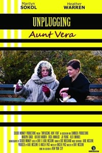 Unplugging Aunt Vera (2015)