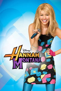 Постер сериала «Ханна Монтана (2006-2011)» — (4 из 67)