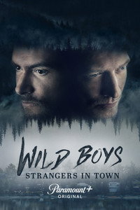 Wild Boys: Strangers in Town