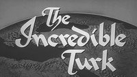 «The Incredible Turk (1958)» — обои к фильму #1