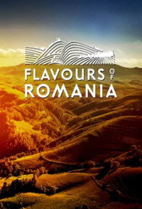 Flavours of Romania - Season 2