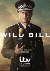 Постер сериала «Дикий Билл (2019)» — (2 из 7)