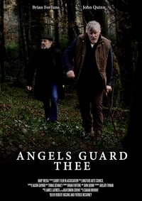 Angels Guard Thee (2018)