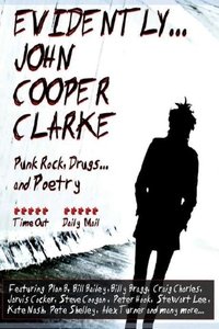 Poster de Evidently... John Cooper Clarke