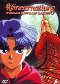 Poster de Réincarnations - Please Save My Earth