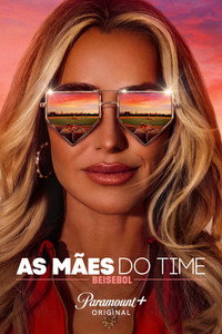 As Mães do Time: Beisebol