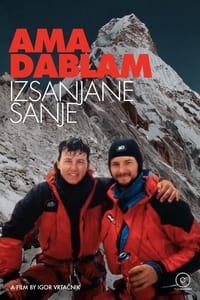 Ama Dablam, izsanjane sanje (2017)