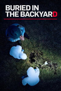 Постер сериала «Закопанные на заднем дворе (2018)» — (2 из 7)