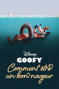 Poster de Comment Être un Bon Nageur
