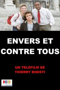 Envers et contre tous