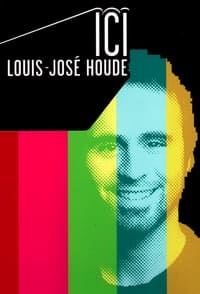 Ici Louis-José Houde (2006)