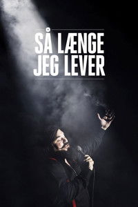 Poster de Så Længe Jeg Lever