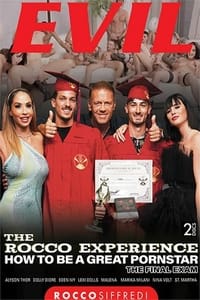 The Rocco Experience: How to be a great Pornstar - The final Exam