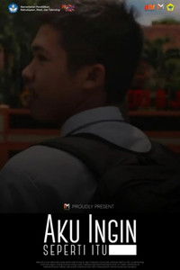 Imagem do Filme Aku Ingin Seperti Itu