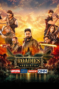 Roadies Rebirth – Season 21 [Ep02 Added] Hindi Full Indian Show 720p | 1080p WEB-DL