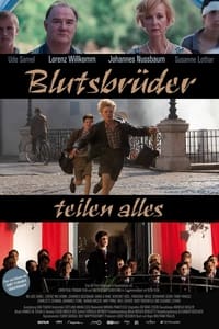 Blutsbrüder teilen alles (2012)