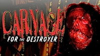 «Carnage for the Destroyer (2005)» — обои к фильму #1