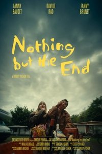 Imagem do Filme Nothing but the End