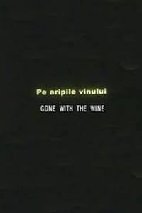 Постер к фильму Унесённые вином (2002)