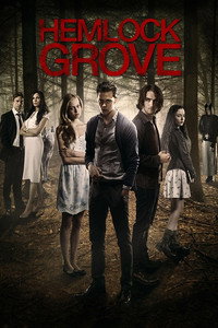 Постер сериала «Хемлок Гроув (2013 - 2015)» — (21 из 56)