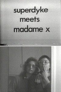 Постер фильма «Superdyke Meets Madame X (1976)» — (2 из 2)