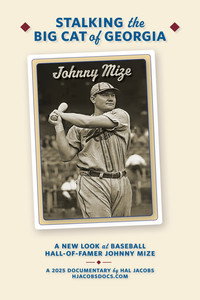 Stalking the Big Cat of Georgia: A New Look at Hall-of-Famer Johnny Mize (2026) poster