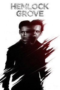 Постер сериала «Хемлок Гроув (2013 - 2015)» — (5 из 56)