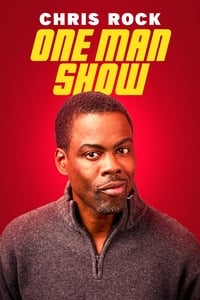 Chris Rock: One Man Show - 2022