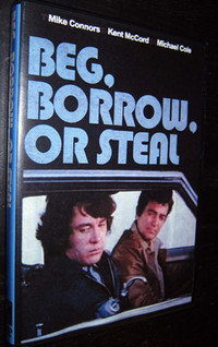 Постер фильма «Beg, Borrow ... or Steal (1973)» — (1 из 2)