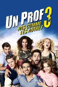 Un prof pas comme les autres 3 (2017)