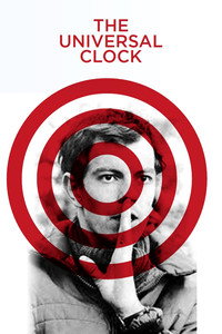 Постер фильма «The Universal Clock: The Resistance of Peter Watkins (2001)» — (2 из 2)