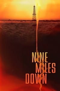 Nine Miles Down