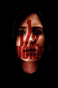 Постер фильма «1 1/2 Hora (2017)» — (2 из 2)