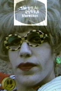 Drag Queen Marathon (1986)